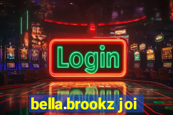 bella.brookz joi